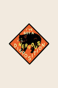 Nervous Disposition Vinyl Sticker
